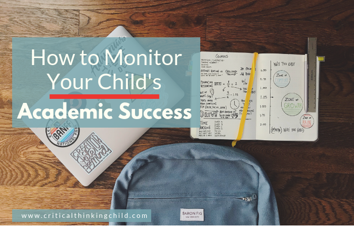 How to Monitor Your Child’s Academic Success
