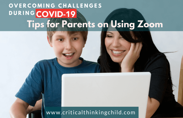 Tips for Parents on Using Zoom