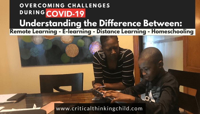 The Difference Between Remote Learning, E-learning, Distance Learning and At Home Schooling
