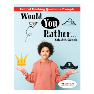 would you rather questions for critical thinking