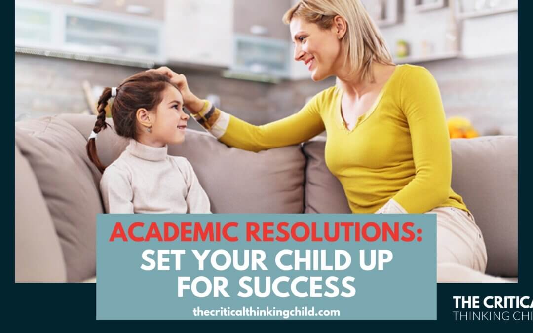 Academic Resolutions: Set Your Child Up for Success